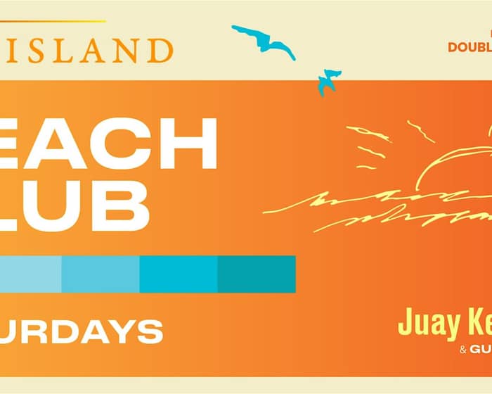 The Island Sydney: Beach Club Saturdays tickets