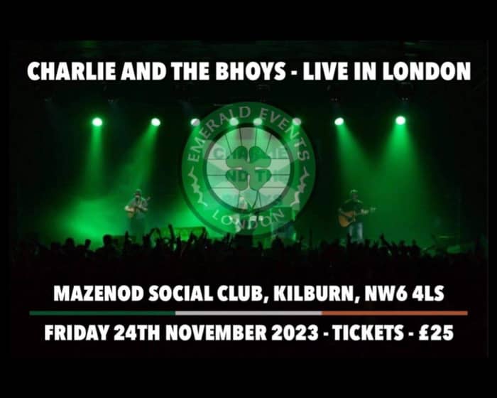 Charlie and the Bhoys tickets