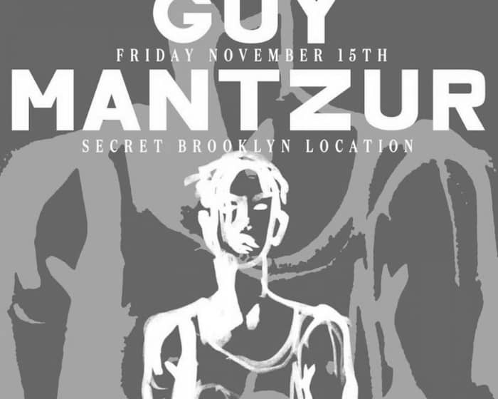 Guy Mantzur tickets