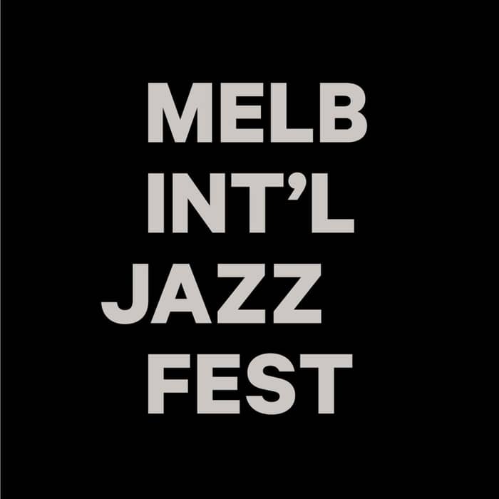 Melbourne International Jazz Festival events