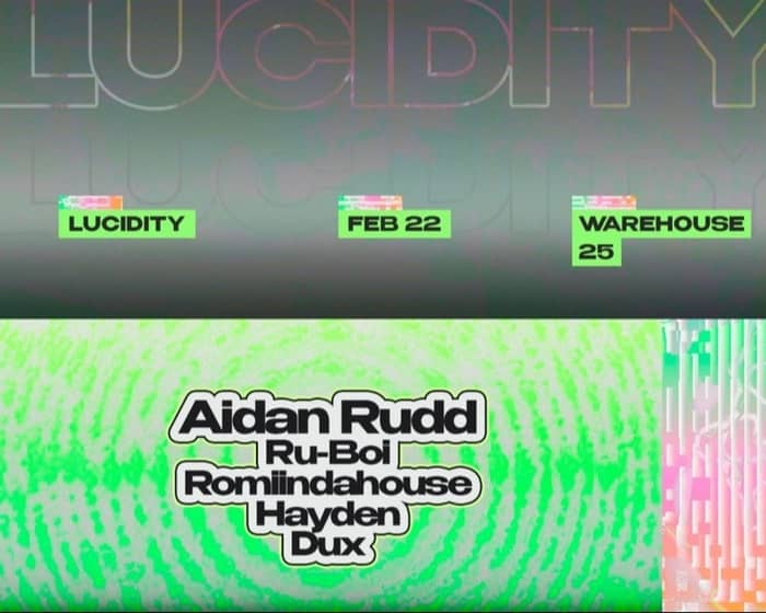 LUCIDITY tickets