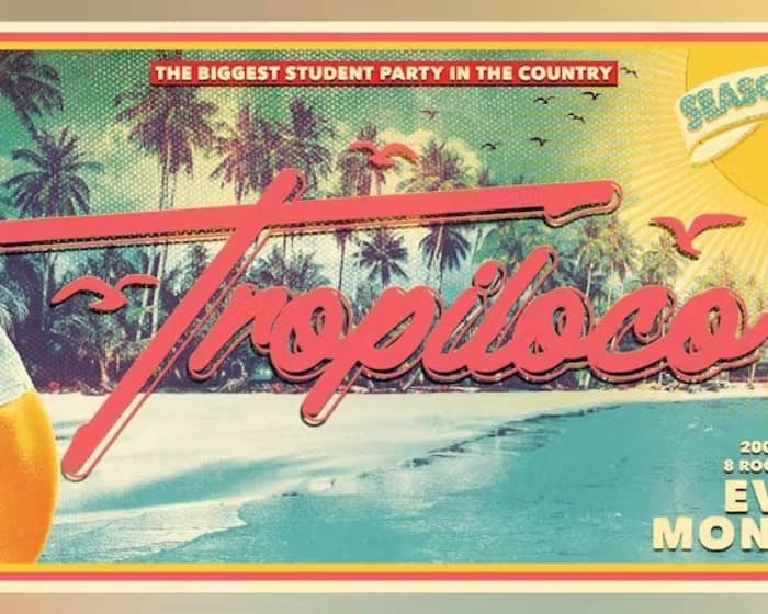 Tropiloco Is Back tickets
