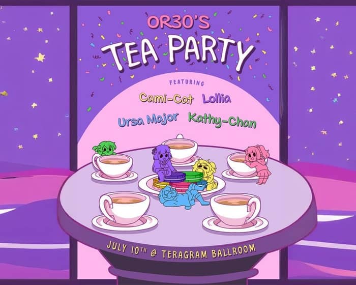 OR30'S Tea Party tickets