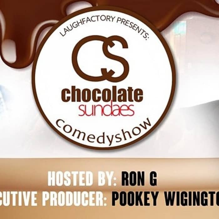 Laugh Factory presents: Chocolate Sundaes events