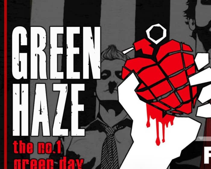 Green Haze tickets