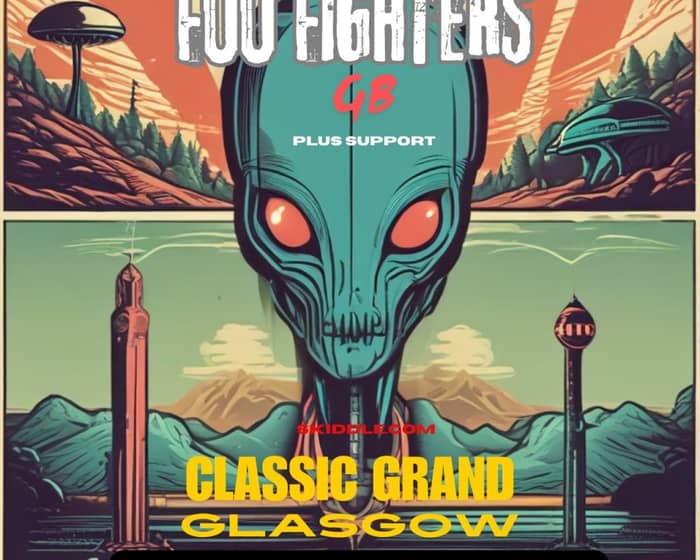 Foo Fighters GB | Classic Grand, Glasgow tickets