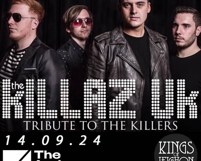 The Killaz Uk tickets