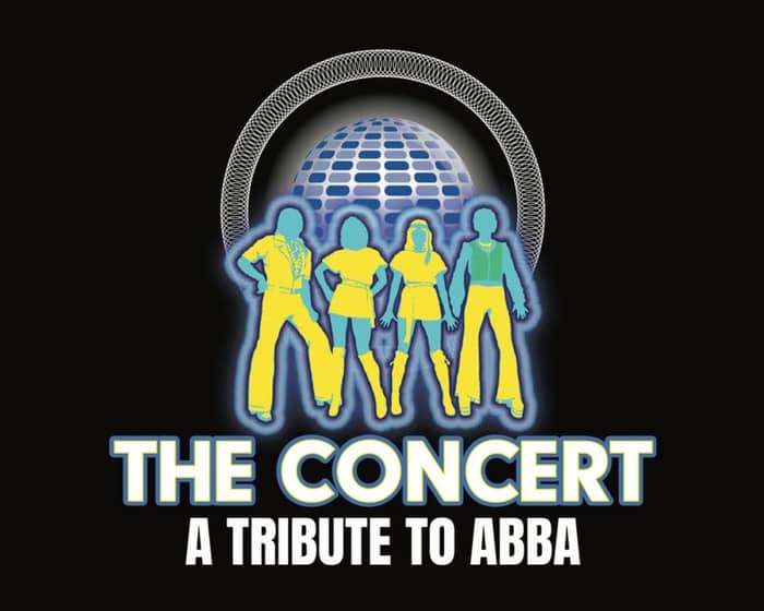The Concert: A Tribute To ABBA tickets