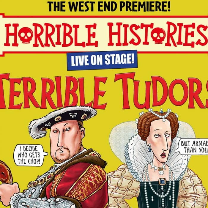 Horrible Histories - Terrible Tudors events