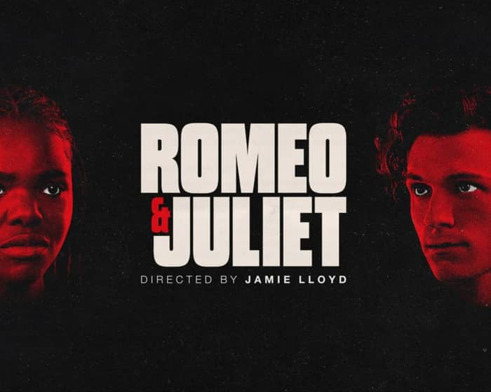 Romeo & Juliet tickets