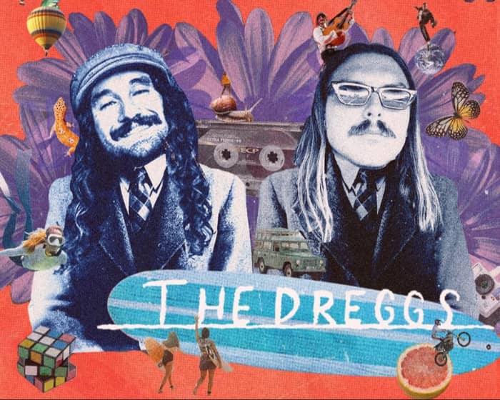 The Dreggs tickets