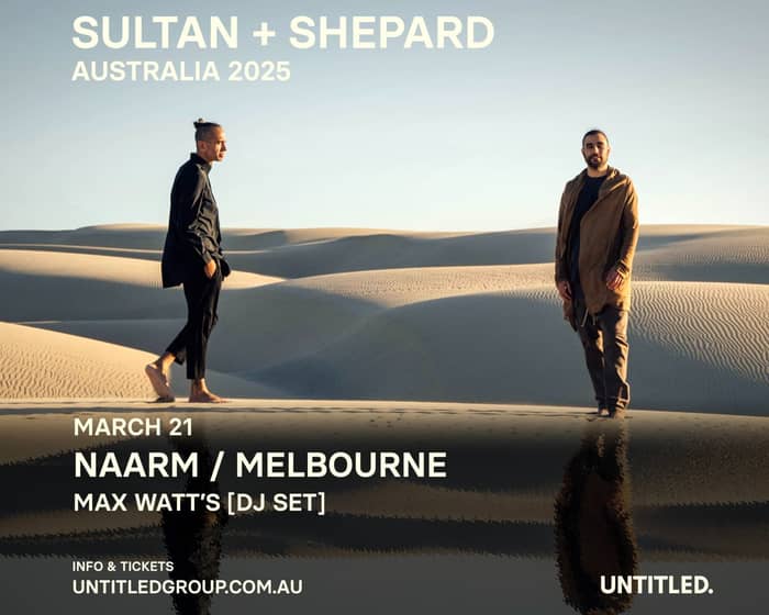 Sultan + Shepard tickets