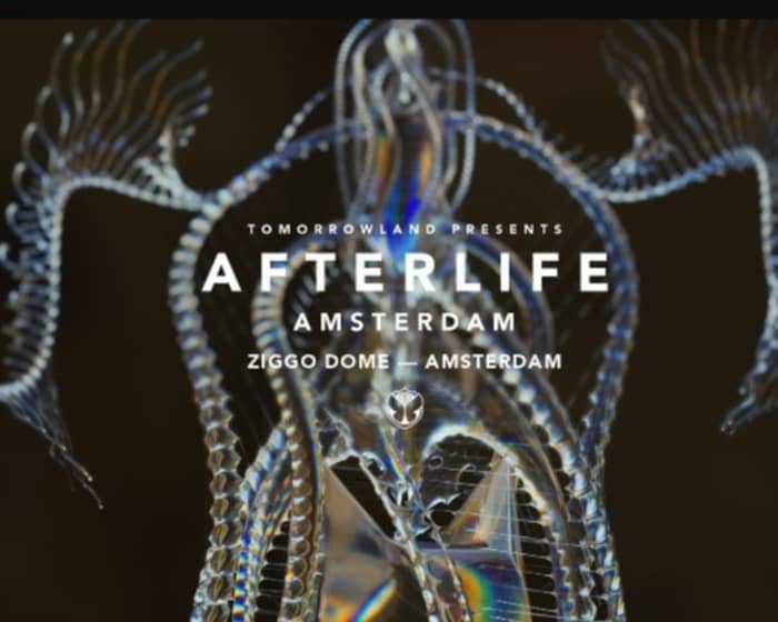 Afterlife Amsterdam tickets