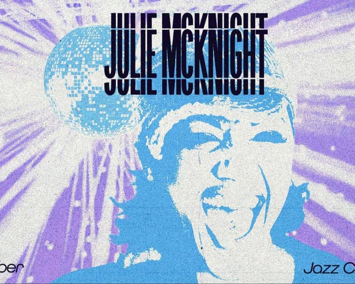 Julie Mcknight tickets