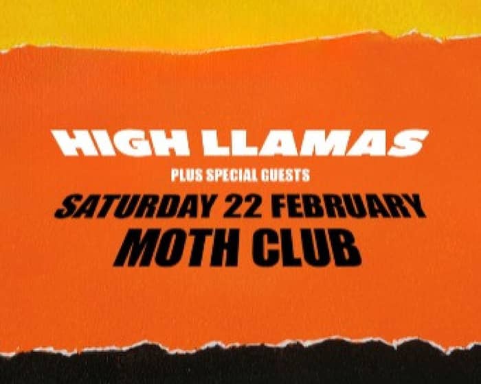 High Llamas tickets