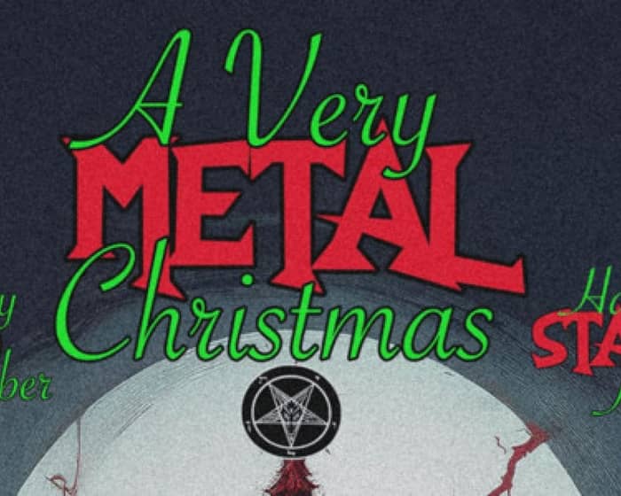 A Very METAL Christmas tickets