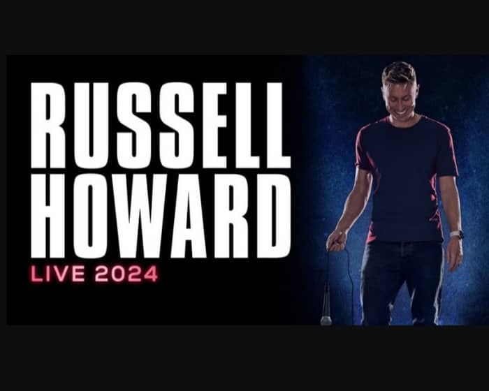 Russell Howard tickets