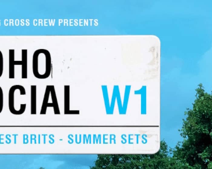 SOHO SOCIAL | The Greatest Brits - Summer Sets tickets