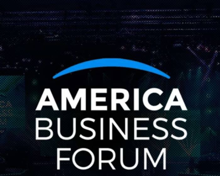 America Business Forum 2025 tickets