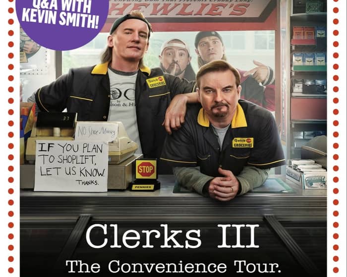 Clerks III tickets