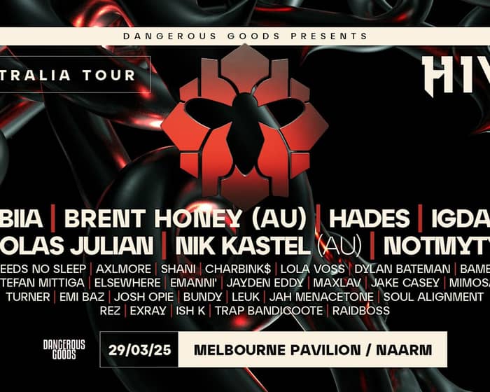 HIVE Australia Tour | Melbourne tickets