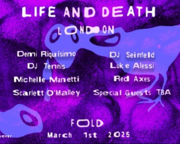 Labyrinth presents: Life and Death 12 Hours tickets