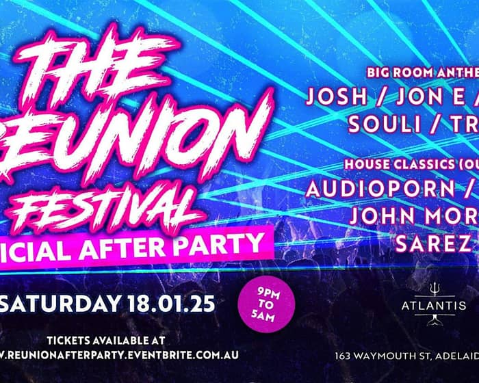 Reunion Festival Afterparty 2025 tickets