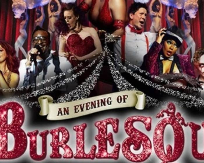 An Evening Of Burlesque events