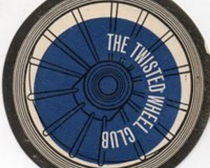 The Twisted Wheel Club tickets Tixel