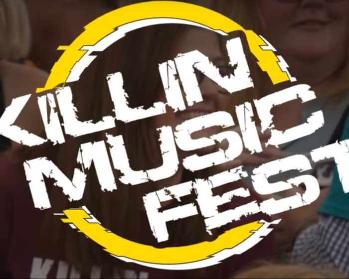 Killin Music Fest 2023 tickets
