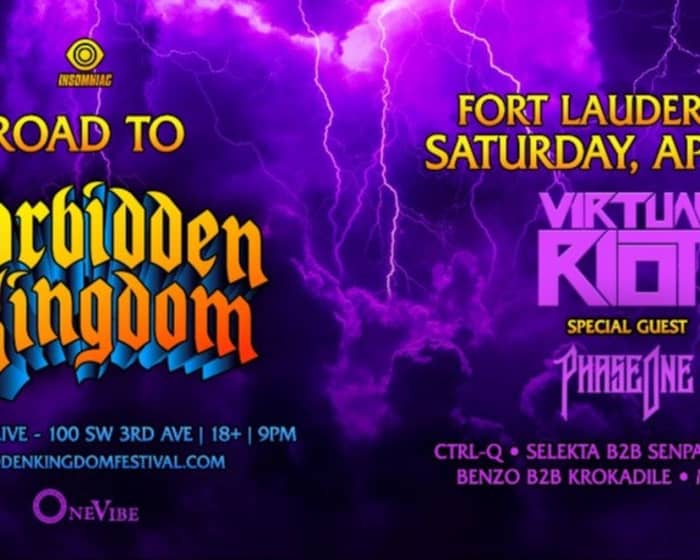 OneVibe Presents Road to Forbidden Kingdom: Virtual Riot & PhaseOne tickets