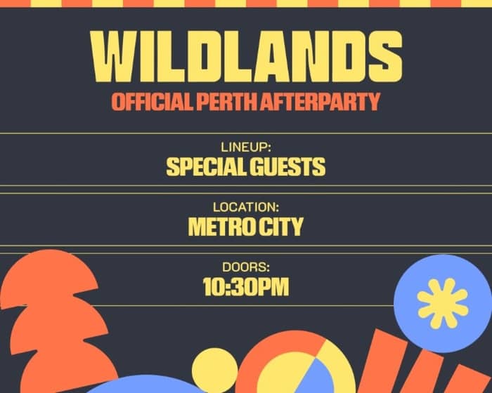 Wildlands Official Afterparty tickets