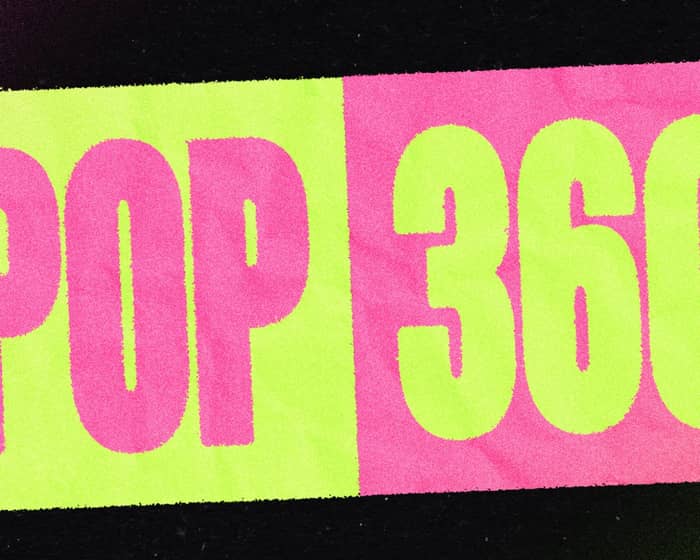 POP360! tickets