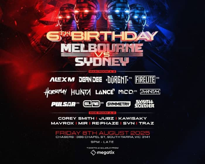 No Sleep Entertainment's 6th Birthday - Melbourne vs Sydney tickets