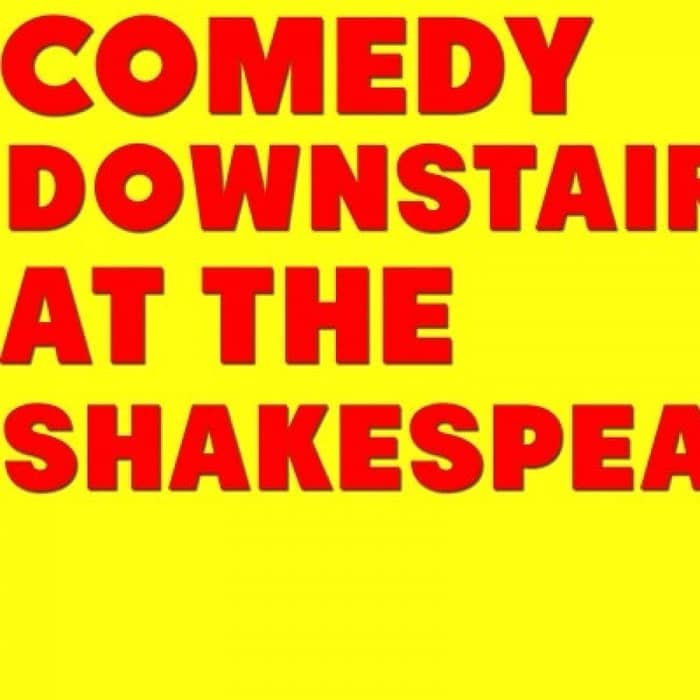 Comedy Downstairs at the Shakespeare events