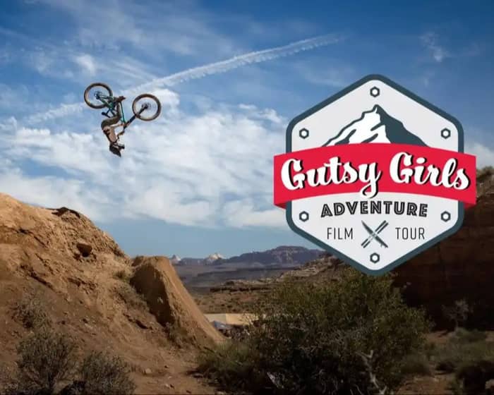Gutsy Girls Adventure Film Tour 2025 tickets