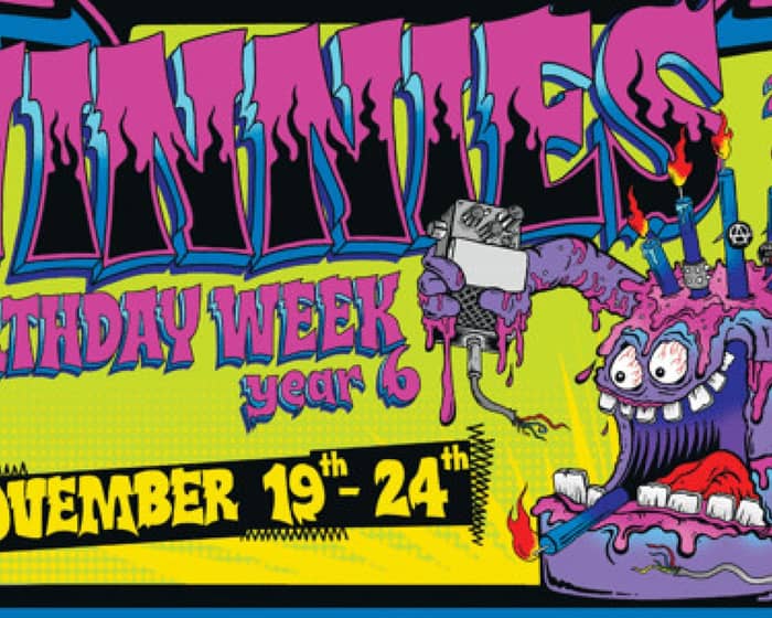 VINNIES BIRTHDAY WEEK W/ C.O.F.F.I.N, BOOFHEADS & HEAPS MORE tickets