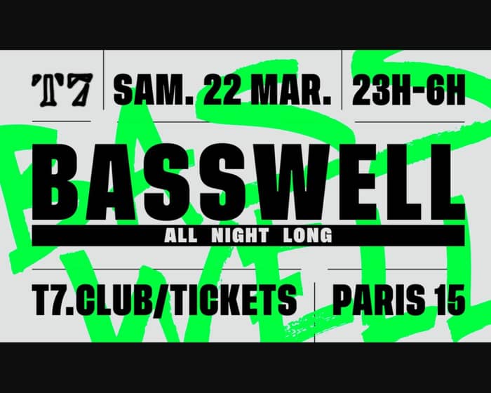 Basswell tickets