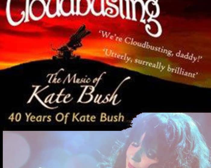 Cloudbusting - The Music of Kate Bush Xmas Special tickets