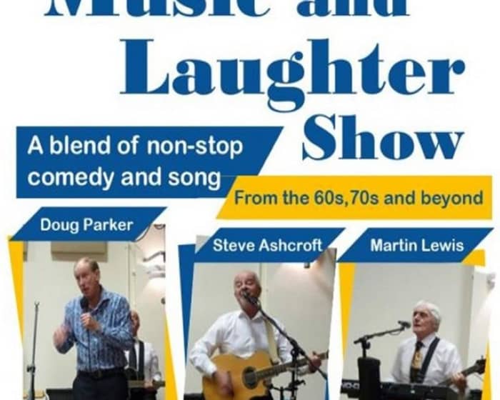 The Music & Laughter Show tickets