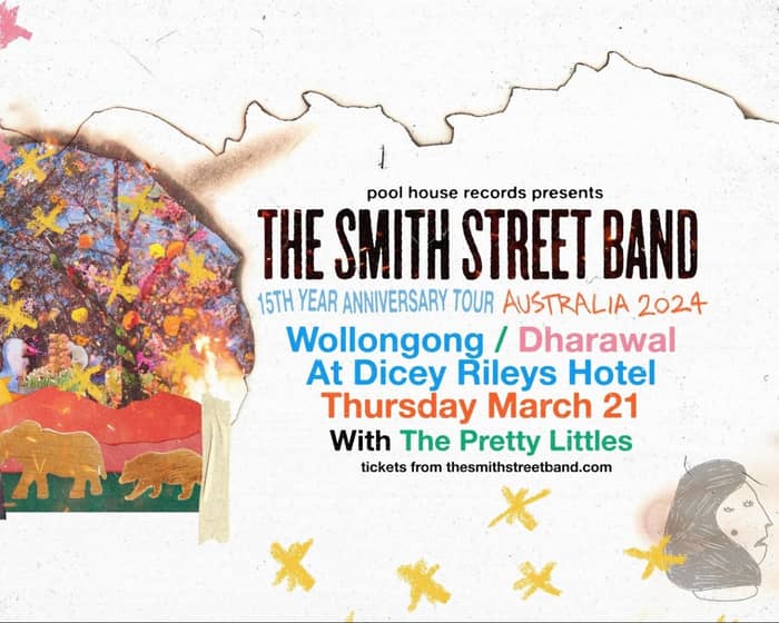 The Smith Street Band with The Pretty Littles tickets