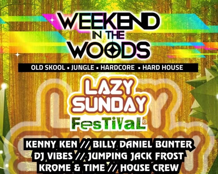 Lazy Sunday Old Skool & Jungle Festival tickets