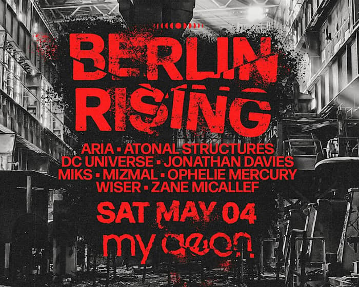 Berlin Rising 8.0 tickets