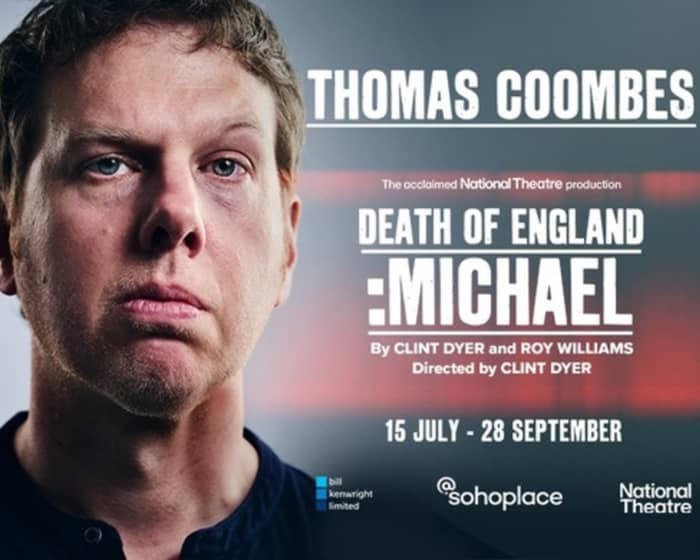 Death Of England: Michael tickets