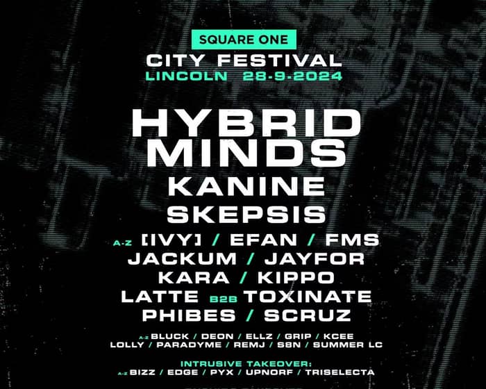 Square One: Lincoln City Festival tickets