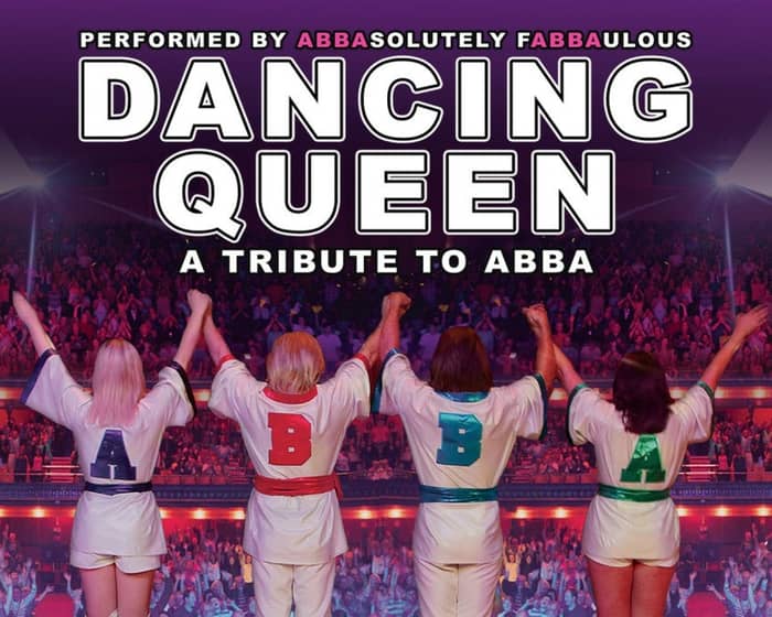 Dancing Queen: A Tribute to Abba events