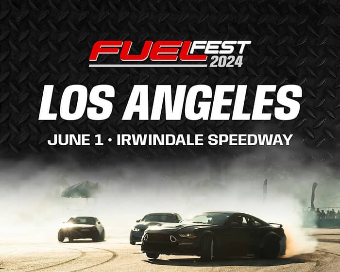 2024 FuelFest Los Angeles tickets