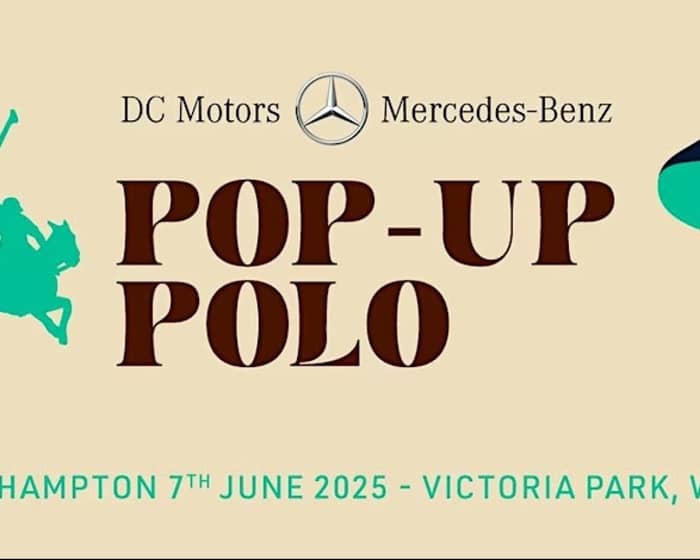 DC MOTORS MERCEDES-BENZ Pop-Up Polo Rockhampton tickets