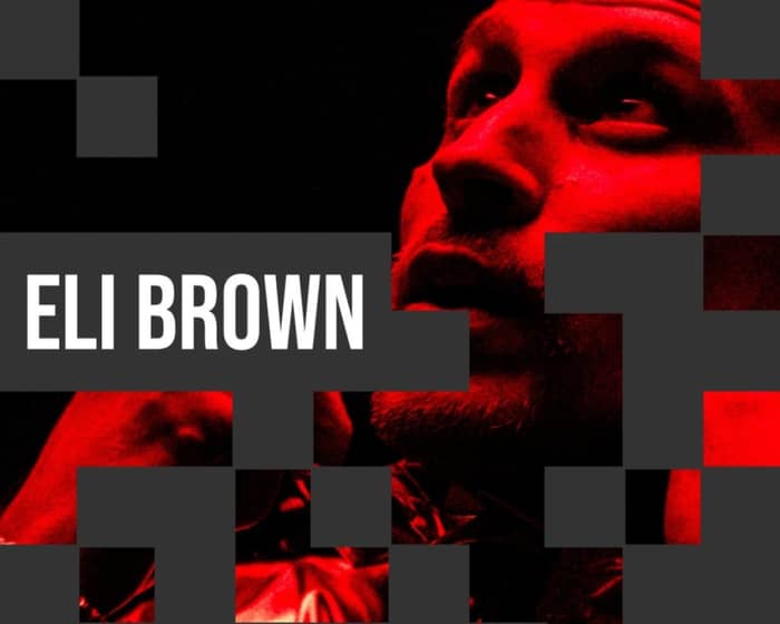 Eli Brown tickets
