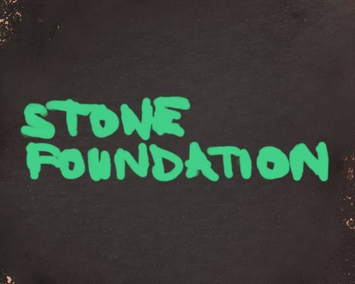 Stone Foundation tickets